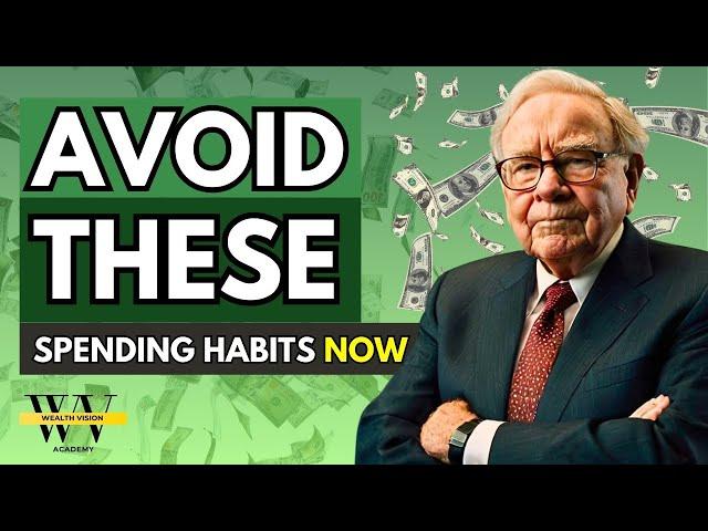 Warren Buffett: Costly Habits That Keep You Poor and Sabotage Your Financial Freedom