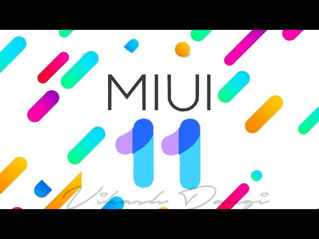 MIUI 11 New Features  MIUI 11 Release Date Miui Concept