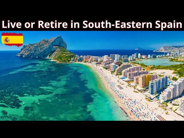 12 Best Places to Live or Retire in South-Eastern Spain