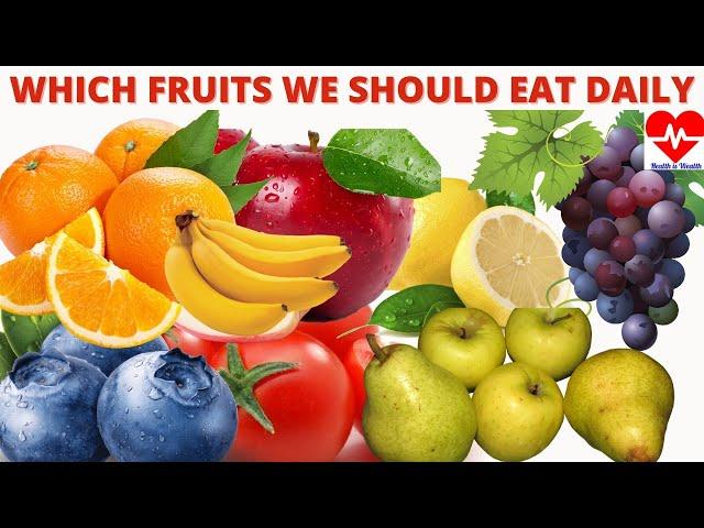 Top 9 Fruits You Should Eat Everyday//Healthy Fruits