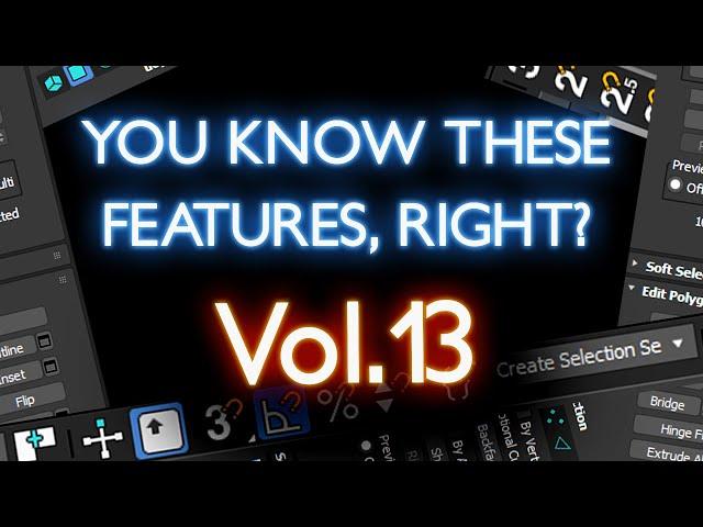 Known Unknown Depths Of 3ds MAX - Vol.13 | 3ds Max