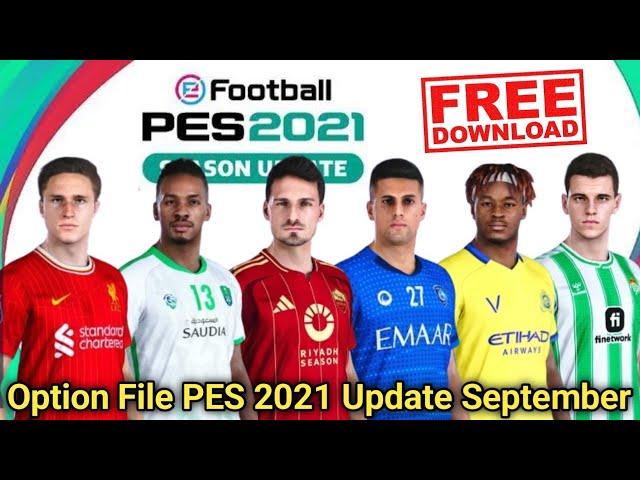 [PS4] Option File PES 2021 update transfer September Gratis Free D0wnload for PS4-PS5 original