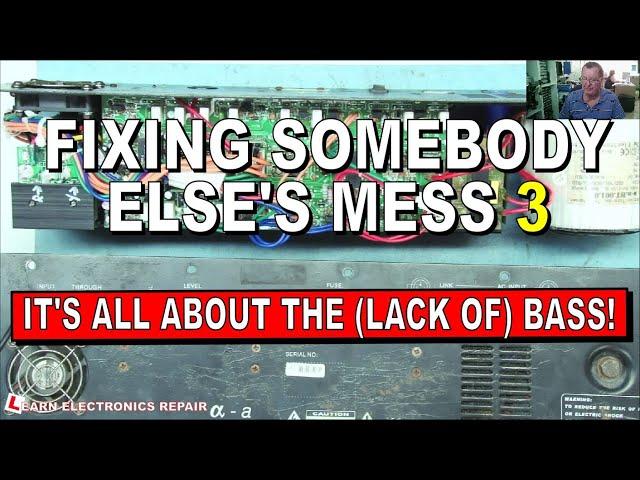 Fixing Someone Else's Mess PART 3 Biema Alpha Line Array Amplifier Repair NO BASS : No Schematics