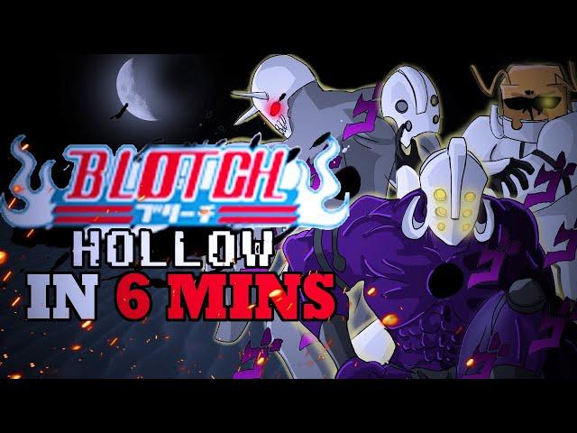 Roblox- Blotch: The Full Hollow Life In 6 Minutes