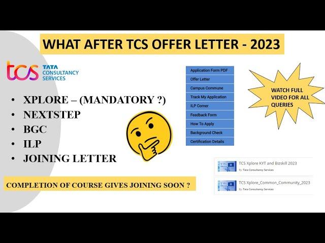 what after TCS offer letter | 2023 | XPLORE | joining letter | BGC | Nexstep | ILP