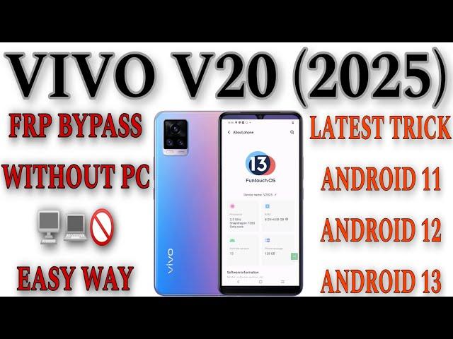 Vivo V20 Frp Bypass Android 13 | Vivo V20 Frp Bypass 2023 | Vivo V20 Frp Bypass Android 12 | V2025