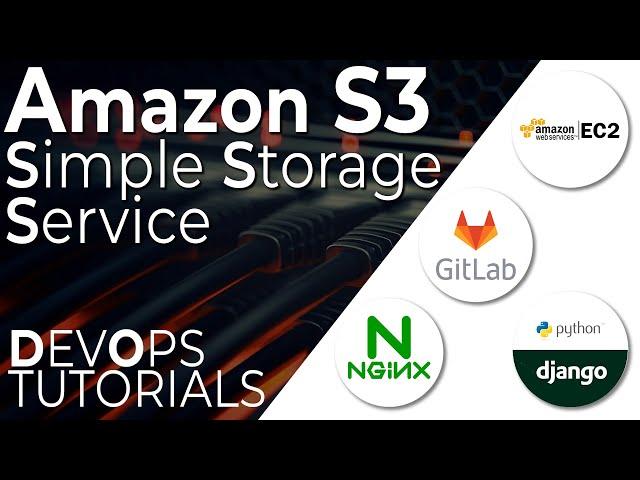 DevOps Master Class - Amazon S3 (Simple Storage Service)