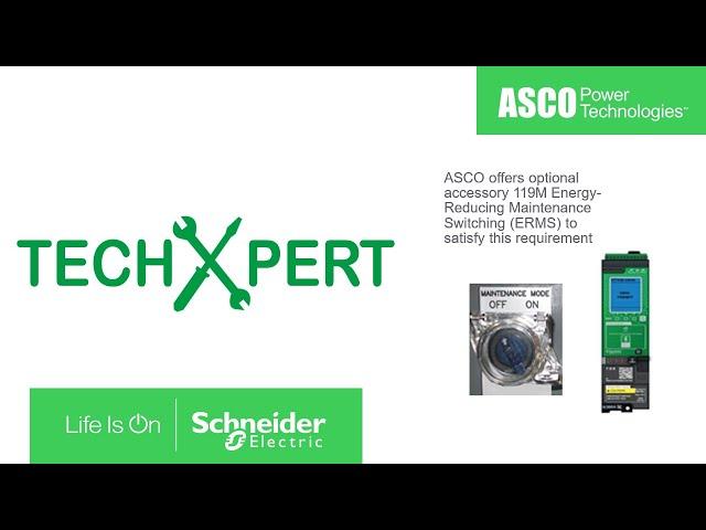 TechXpert: Is ASCO Energy-Reducing Maintenance Switch along with the local status indicator...