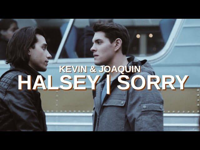 Kevin + Joaquin - Sorry (Halsey)