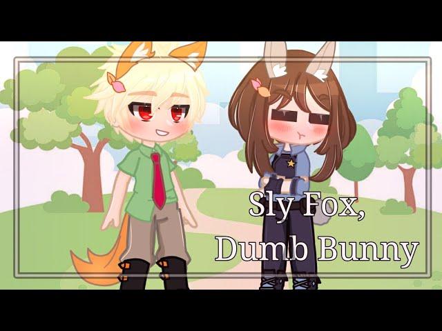 Sly Fox, Dumb Bunny °meme° ||BNHA/MHA|| [Inspired] Kacchako GC