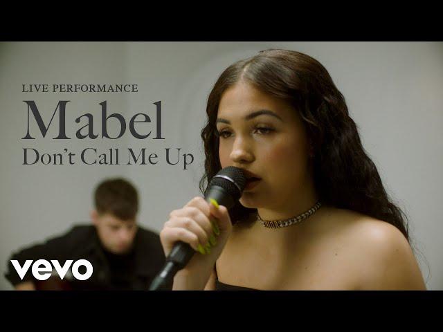 Mabel - "Don't Call Me Up" Live Performance | Vevo