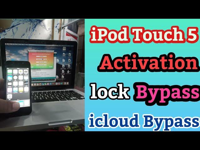 iPod Touch 5 Bypass icloud Activation iOS 9.3.5 Done