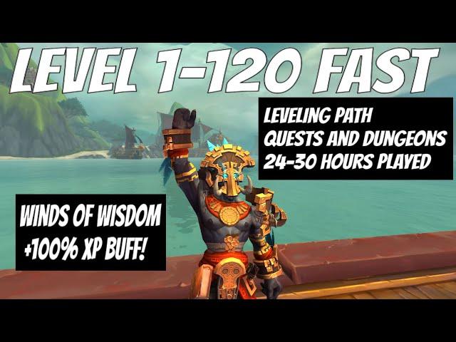 Level 1-120 FAST in WOW BFA Patch 8.3 With 100% increased experience!