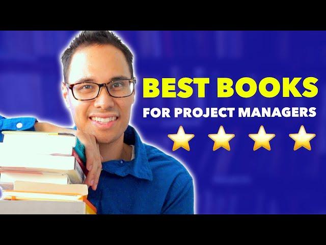 Best Books to Read for Project Managers  (My PERSONAL Favorites!)