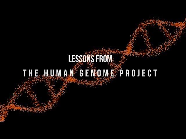 Lessons from the Human Genome Project