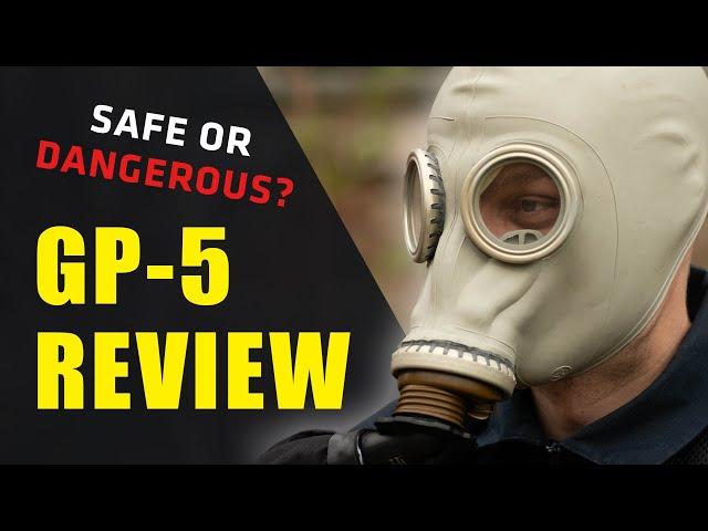 GP-5 REVIEW - Affordable gas mask or dangerous relic?