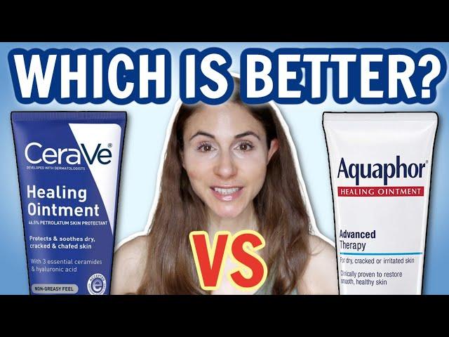 CERAVE VS AQUAPHOR  WHICH ONE IS BETTER? DERMATOLOGIST @DrDrayzday