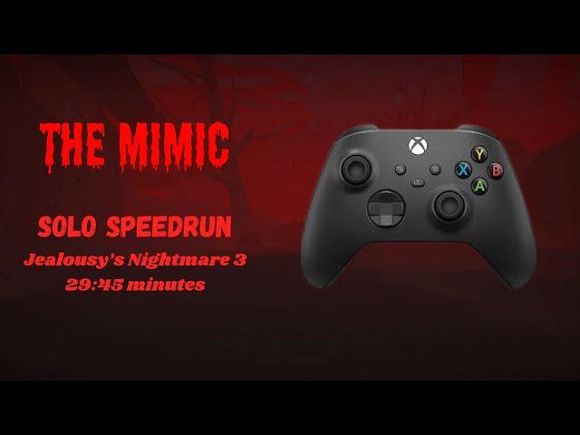 The Mimic - Jealousy's Nightmare 3 solo speedrun on Xbox (29:45)