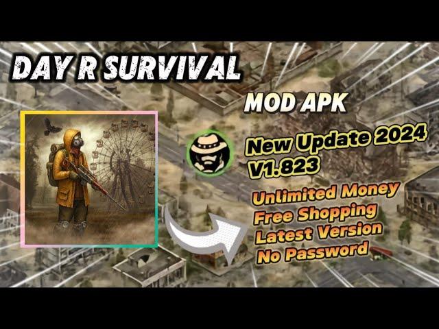 Day R Survival v1.821 Mod Apk Unlimited Money Free Shopping New Update 2024