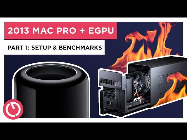 eGPU with 2013 Mac Pro & Thunderbolt 2