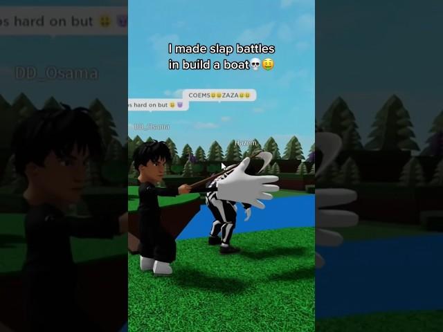 I made slap battles in build a boat for treasure #roblox #funny #buildaboat #slapbattles