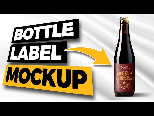 Bottle Label Mockup in Photoshop