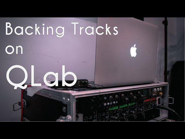 How to Run Backing Tracks on QLab (Beginners)