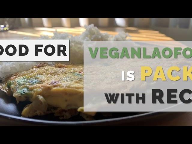 Vegan Lao Food by Food Empowerment Project