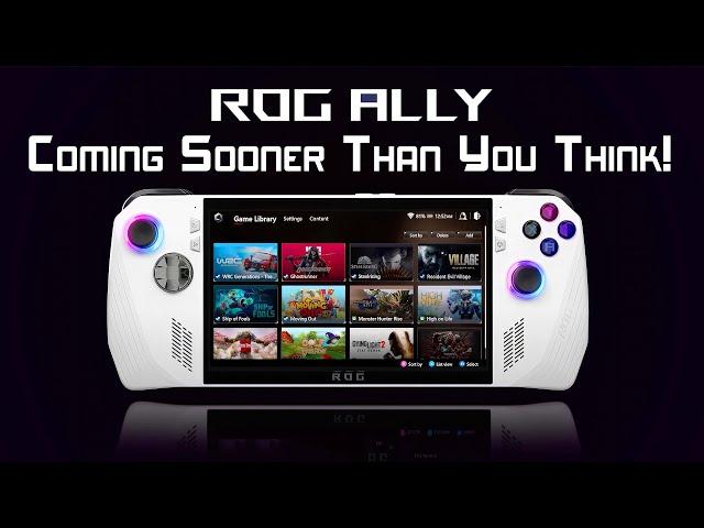 The ASUS ROG ALLY Is Coming Sooner Than You Think! Will This Be Your Next Hand-Held?