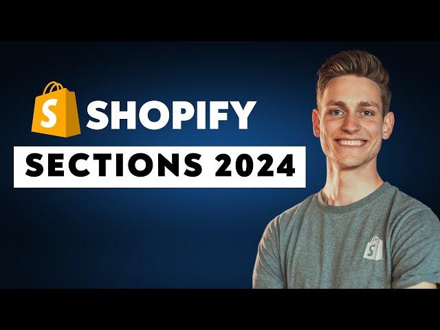 How to Create New Shopify Sections in 2024 (Shopify Editions)