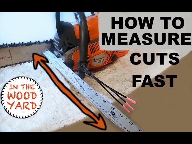 How to measure Firewood cuts Fast & Easy - #436