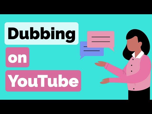 YouTube's Automatic Dubbing Feature Explained