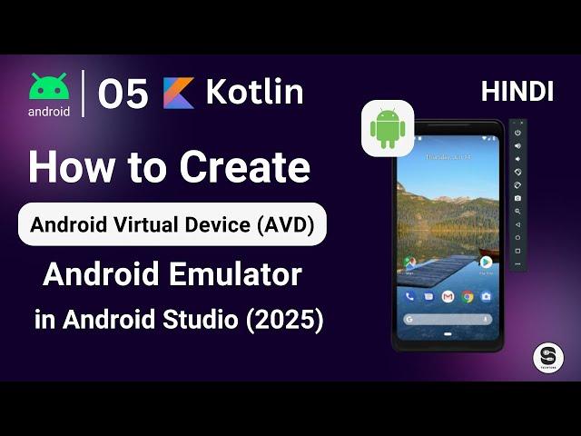 How to Create Virtual Device (AVD) in Android Studio 2025 | Create Emulator in Android Studio Hindi