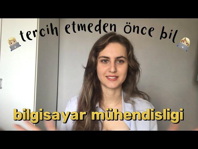 bilgisayar mühendisliği seçmeden önce bunları mutlaka bilmelisin | kod yazmak, ingilizce, sınavlar??