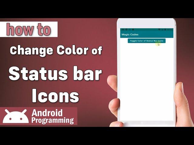 how to change color of status bar icons in android