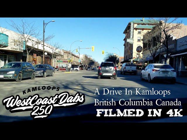 A Drive In Kamloops British Columbia Canada  (March 15, 2020)