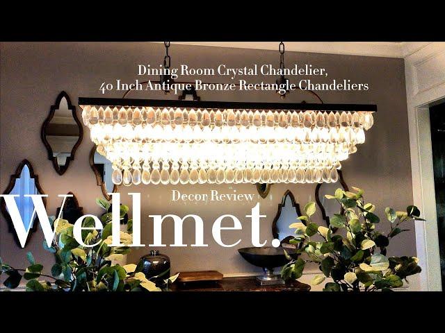 Wellmet Antique Bronze Chandelier Elegance & Ambiance Review