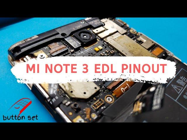 Mi Note 3 Pinout Test point || Xiaomi Mi Note 3  EDL Mode || Emergency Download Mode