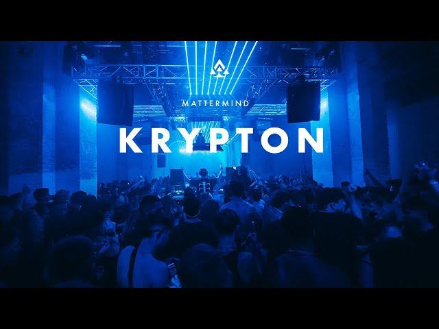 Krypton @ MATTERMIND - Bogen 2 09.12.23 Cologne