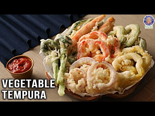 Vegetable Tempura | How To Make Tempura At Home | Tasty & Crunchy Vegetable Tempura | Chef Varun