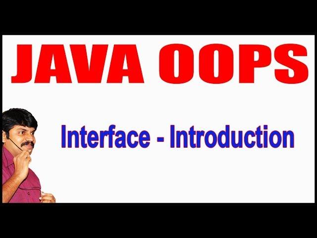 Java Tutorials || Java OOPS  ||  Interface   Introduction || by Durga sir