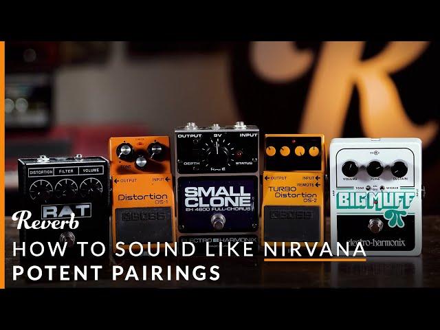 Nirvana Guitar Tones with 5 Cheap Pedals | Reverb Potent Pairings