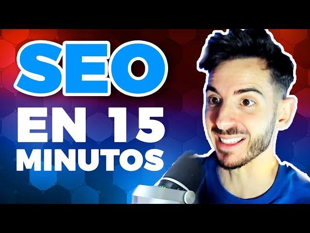 Aprende SEO Marketing en 15 Minutos  (con ejemplos!)