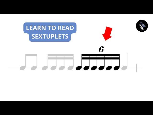 Simple Exercises to Learn Sextuplets - Sight Reading 