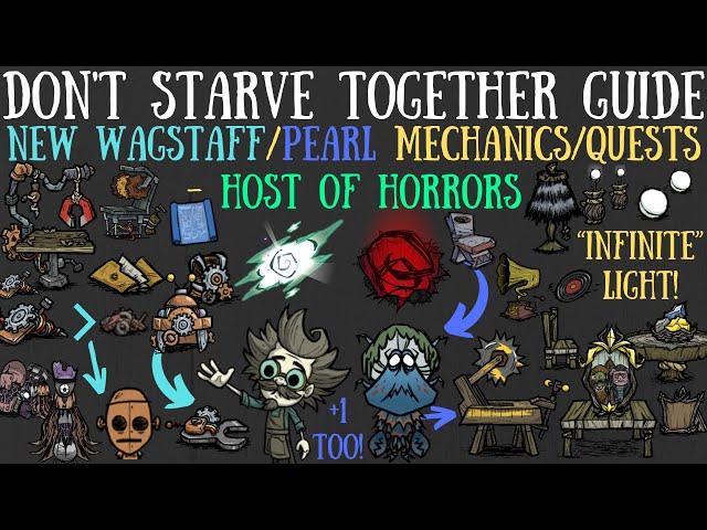 NEW Wagstaff/Pearl Quests! Crafts, Loot & More! Host of Horrors Update - Don't Starve Together Guide