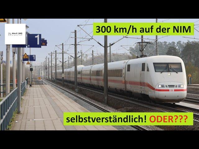 300km/h auf der Schnellfahrstrecke - selbstverständlich - ODER NICHT?  |  Alex E