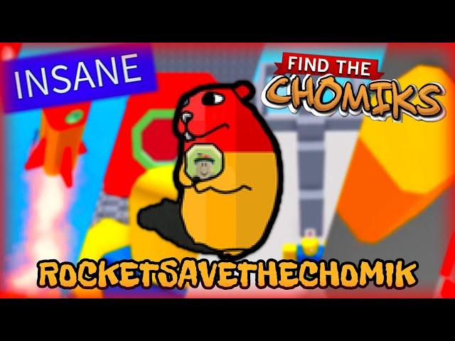 How to get "ROCKETSAVETHECHOMIK" - Find The Chomiks (Roblox)