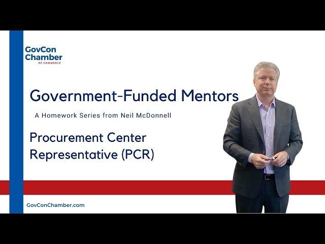 FEDERAL CONTRACTING MENTORS |  Procurement Center Representatives (PCR)