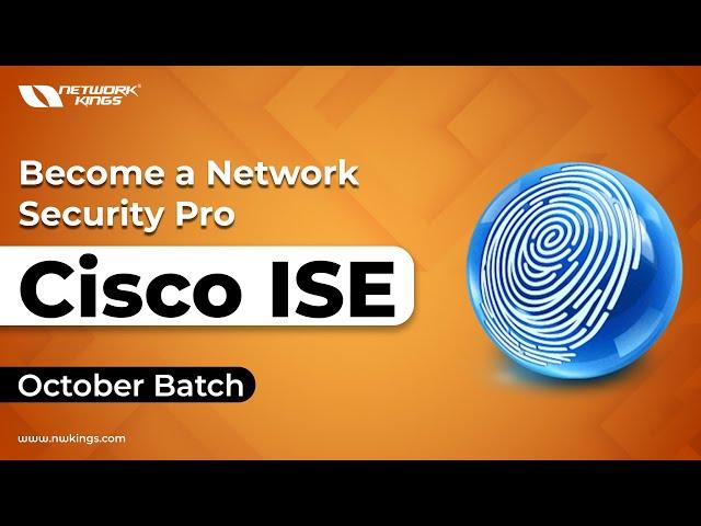 Cisco ISE || CCNP Security  | Learn from Network Security Engineer | Network Kings