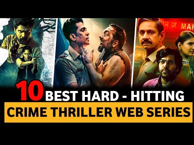 Top 10 Best Crime Thriller Suspense Hindi Web Series of 2024